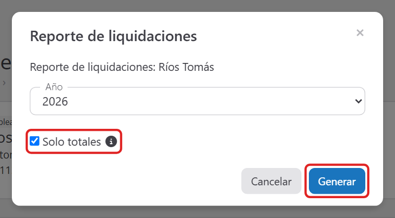 Ventana Reporte de liquidaciones de un empleado con el año, la opción Solo totales y el botón Generar